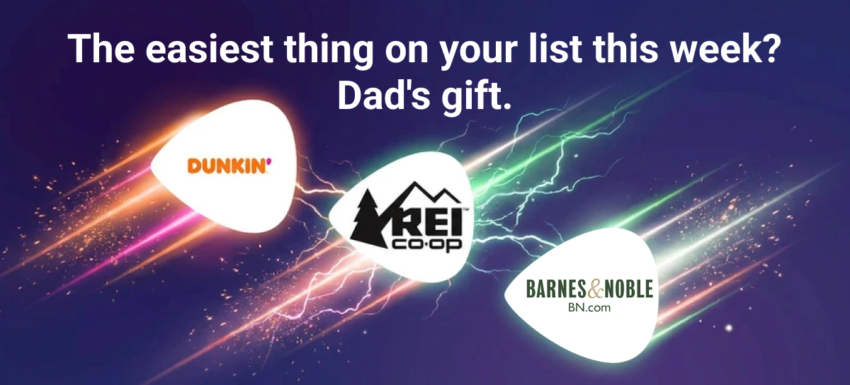 The easiest thing on your list this week? Dad's gift.