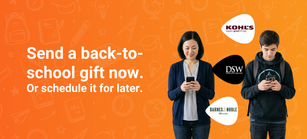 Send a back-to-school gift now. Or schedule it for later.