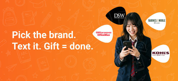 Open the app. Pick the brand. Text it. Gift = done.