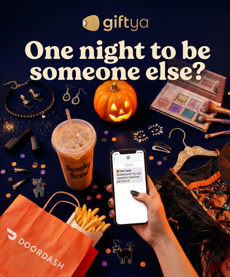GiftYa — One night to be someone else? Text a gift card for the whole Halloween glow-up